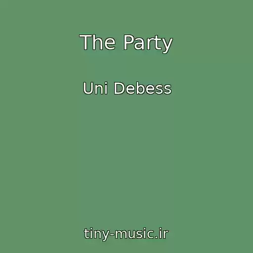 کاور آهنگ The Party از Uni Debess