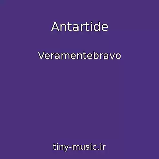 کاور آهنگ Antartide از Veramentebravo