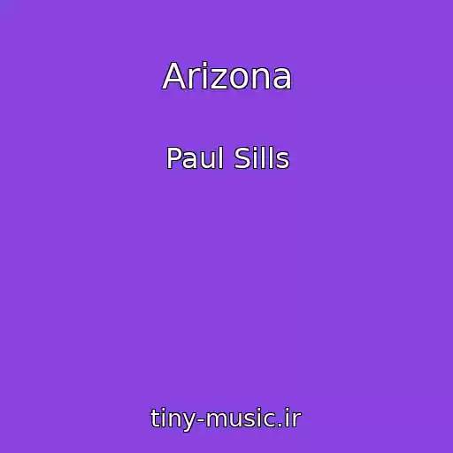 کاور آهنگ Arizona از Paul Sills