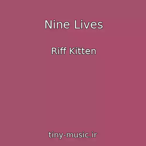 کاور آهنگ Nine Lives از Riff Kitten