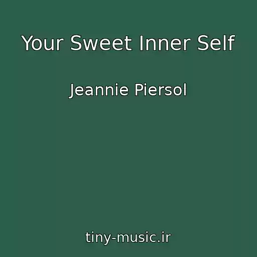 کاور آهنگ Your Sweet Inner Self از Jeannie Piersol