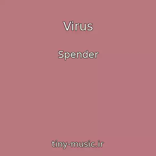 کاور آهنگ Virus از Spender