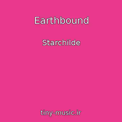 کاور آهنگ Earthbound از Starchilde