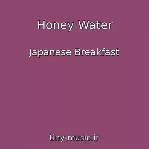 کاور آهنگ Honey Water از Japanese Breakfast
