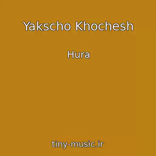 کاور آهنگ Yakscho Khochesh از Hura