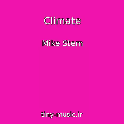 کاور آهنگ Climate از Mike Stern