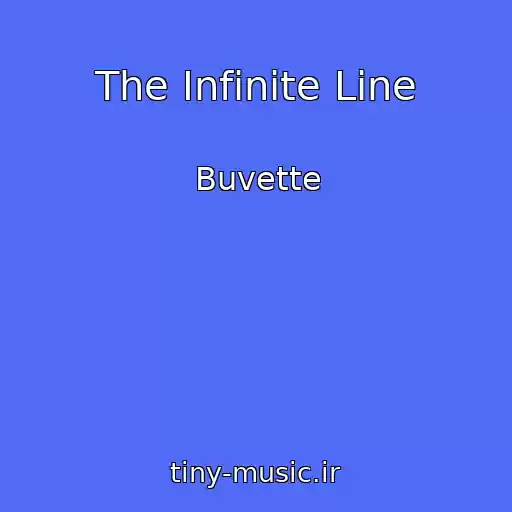 کاور آهنگ The Infinite Line از Buvette