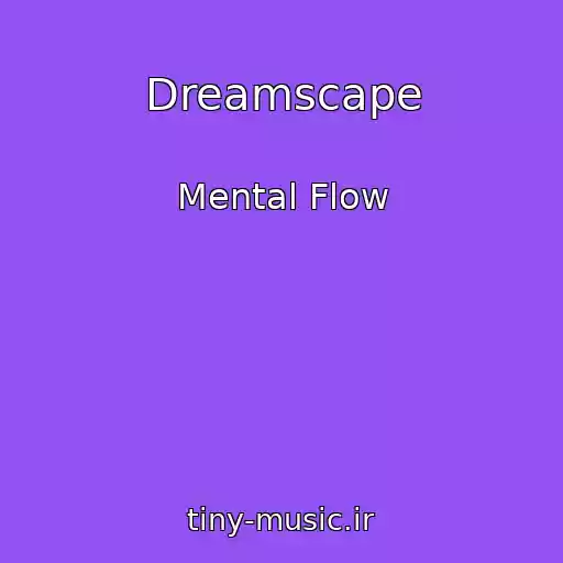 کاور آهنگ Dreamscape از Mental Flow