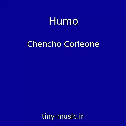 کاور آهنگ Humo از Chencho Corleone