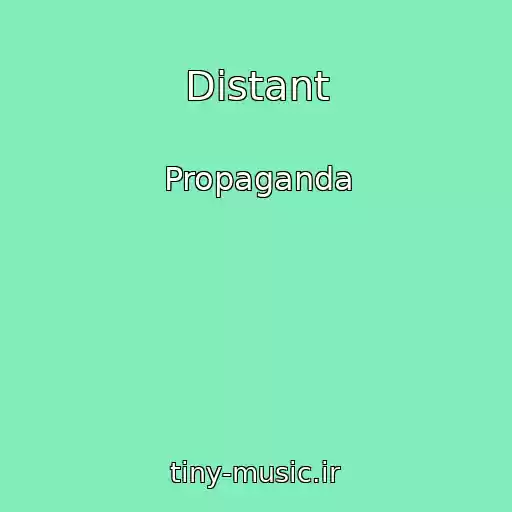 کاور آهنگ Distant از Propaganda