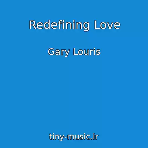 کاور آهنگ Redefining Love از Gary Louris