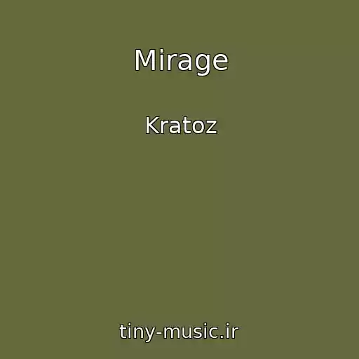 کاور آهنگ Mirage از Kratoz