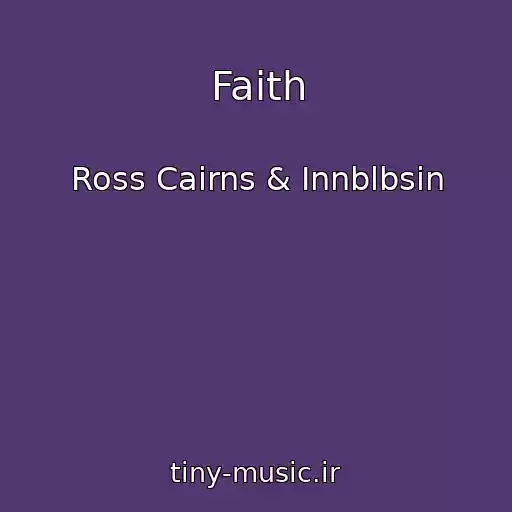 کاور آهنگ Faith از Ross Cairns & Innblbsin
