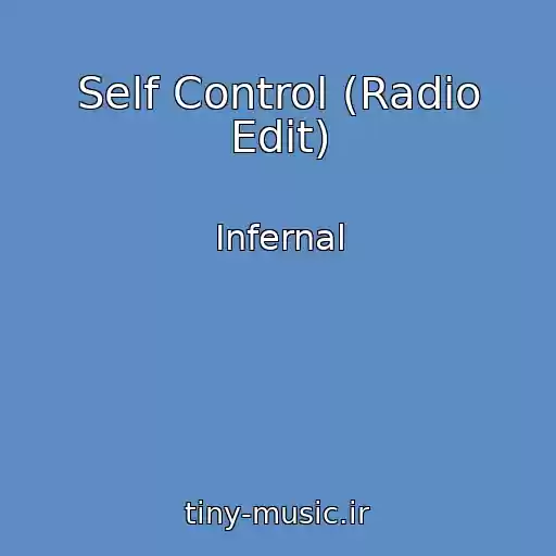 کاور آهنگ Self Control (Radio Edit) از Infernal