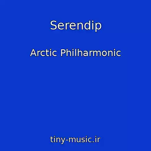کاور آهنگ Serendip از Arctic Philharmonic