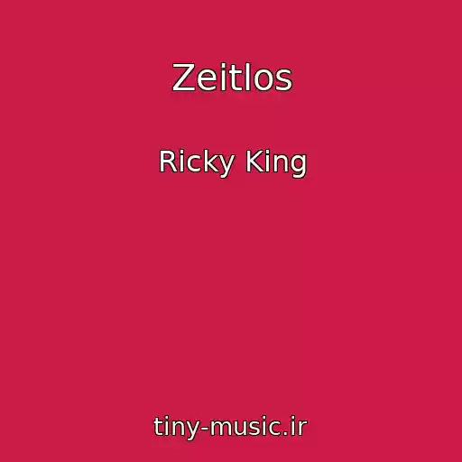 کاور آهنگ Zeitlos از Ricky King