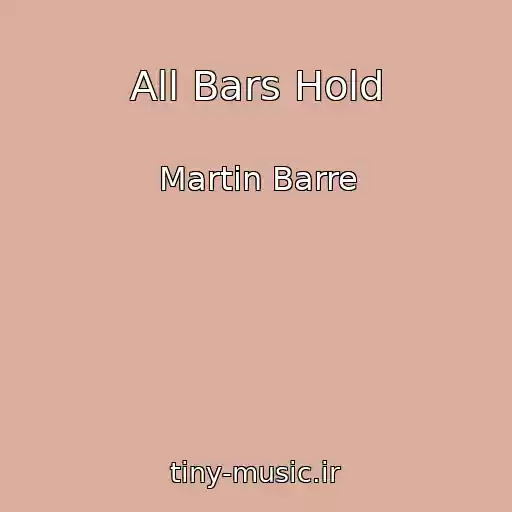 کاور آهنگ All Bars Hold از Martin Barre