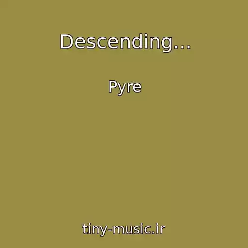 کاور آهنگ Descending... از Pyre