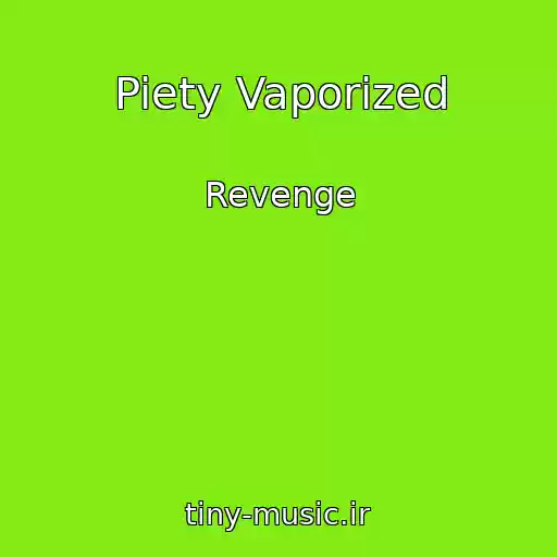 کاور آهنگ Piety Vaporized از Revenge