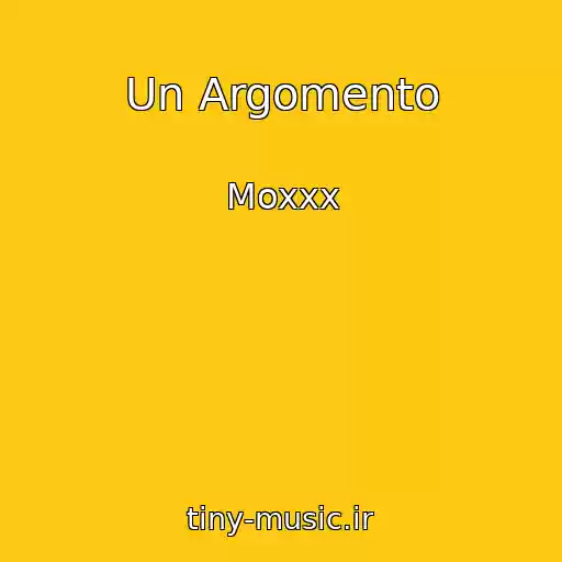 کاور آهنگ Un Argomento از Moxxx