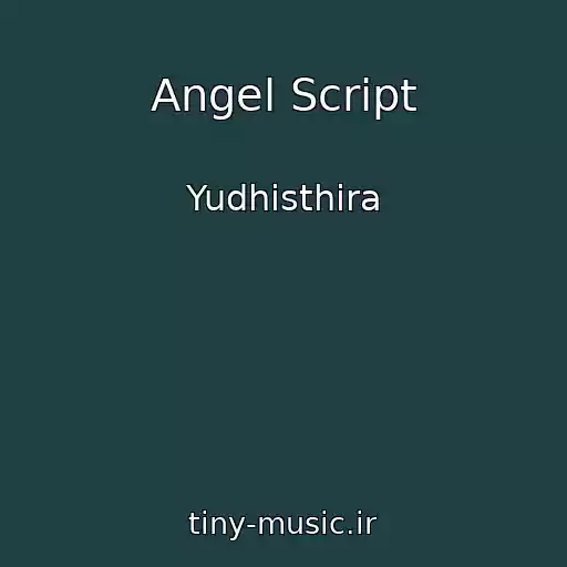 کاور آهنگ Angel Script از Yudhisthira