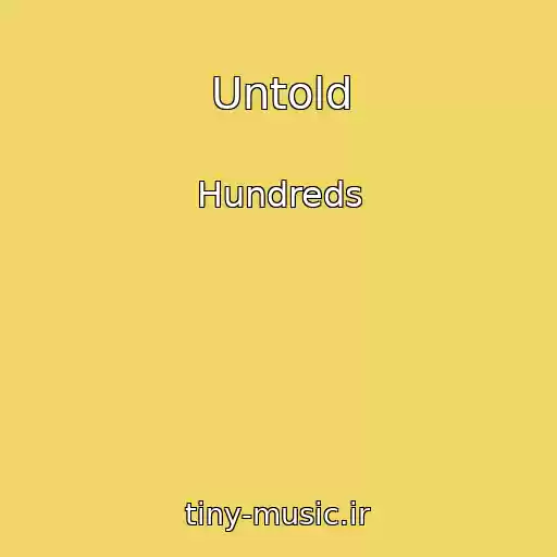 کاور آهنگ Untold از Hundreds