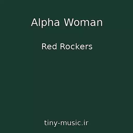 کاور آهنگ Alpha Woman از Red Rockers