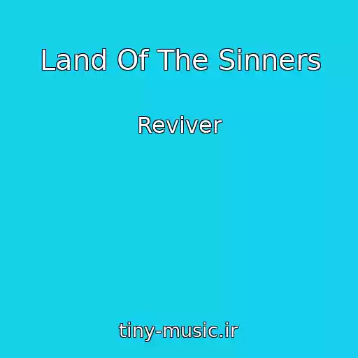 کاور آهنگ Land Of The Sinners از Reviver