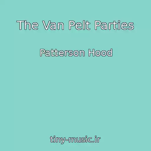 کاور آهنگ The Van Pelt Parties از Patterson Hood