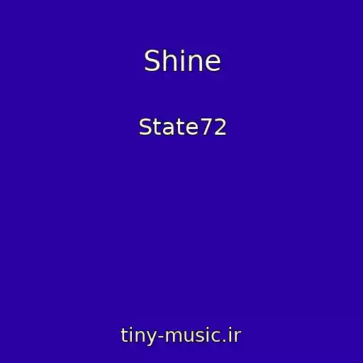 کاور آهنگ Shine از State72