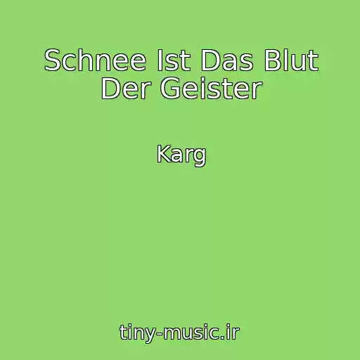 کاور آهنگ Schnee Ist Das Blut Der Geister از Karg