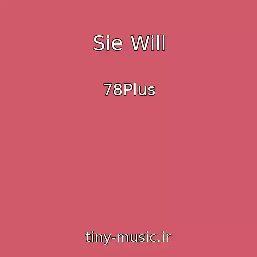 کاور آهنگ Sie Will از 78Plus