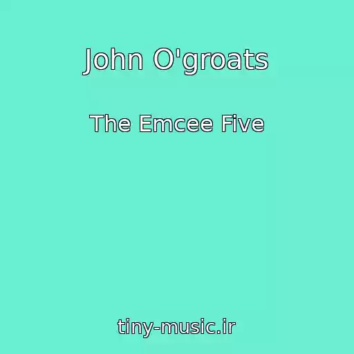 کاور آهنگ John O'groats از The Emcee Five