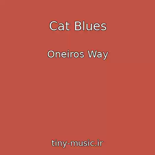 کاور آهنگ Cat Blues از Oneiros Way