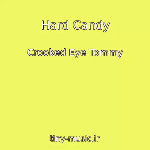 کاور آهنگ Hard Candy از Crooked Eye Tommy