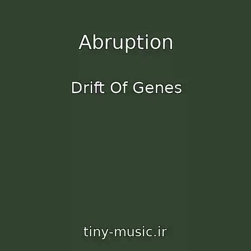 کاور آهنگ Abruption از Drift Of Genes