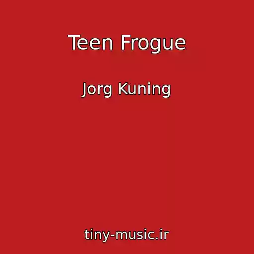 کاور آهنگ Teen Frogue از Jorg Kuning
