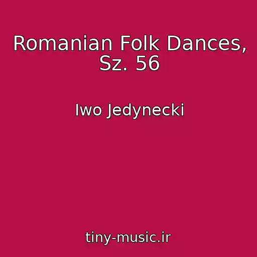 کاور آهنگ Romanian Folk Dances, Sz. 56 از Iwo Jedynecki