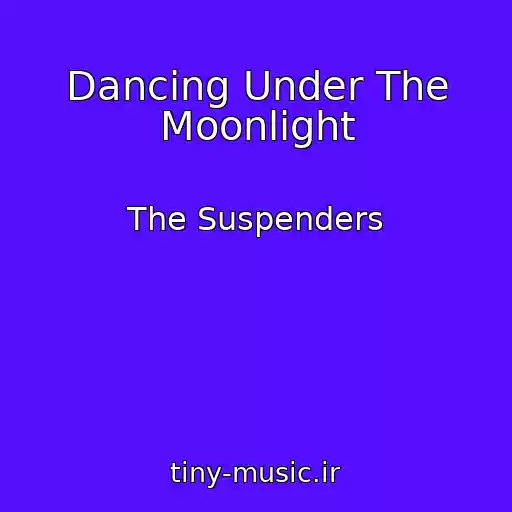 کاور آهنگ Dancing Under The Moonlight از The Suspenders