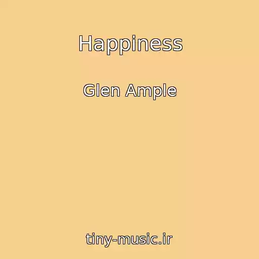 کاور آهنگ Happiness از Glen Ample