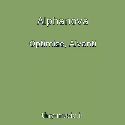 کاور آهنگ Alphanova از Optimize, Alvanti