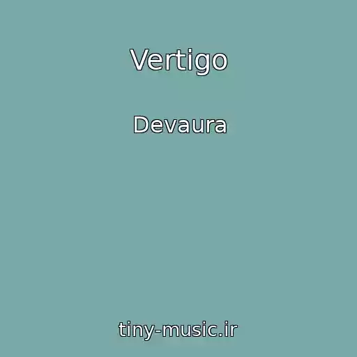 کاور آهنگ Vertigo از Devaura