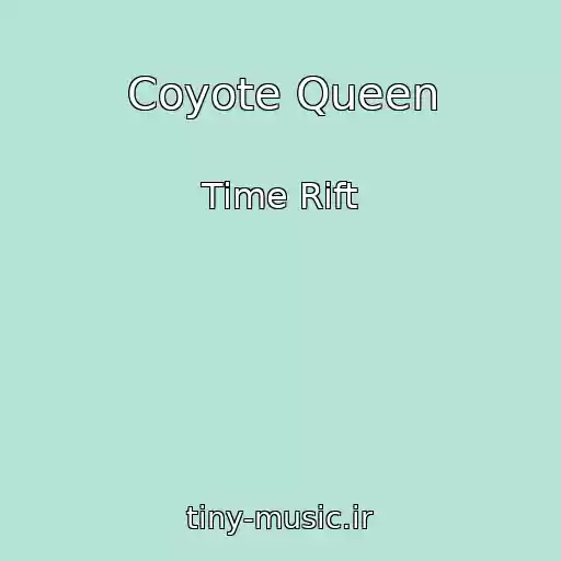 کاور آهنگ Coyote Queen از Time Rift
