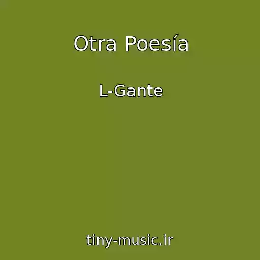 کاور آهنگ Otra Poesía از L-Gante
