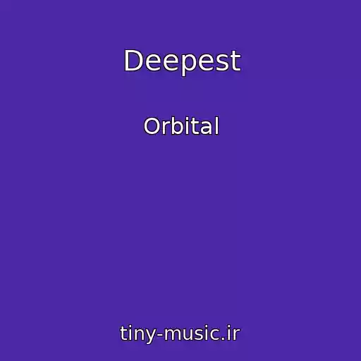 کاور آهنگ Deepest از Orbital