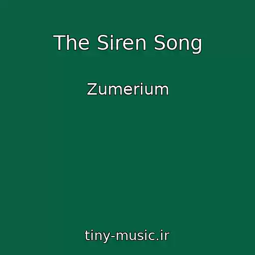 کاور آهنگ The Siren Song از Zumerium