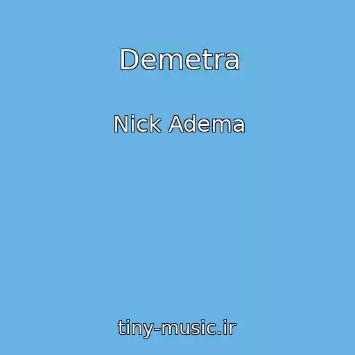کاور آهنگ Demetra از Nick Adema