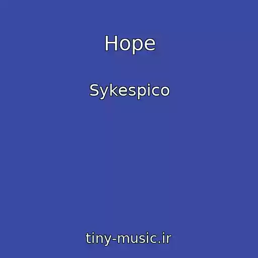 کاور آهنگ Hope از Sykespico