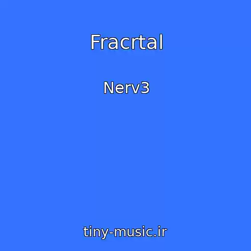 کاور آهنگ Fracrtal از Nerv3