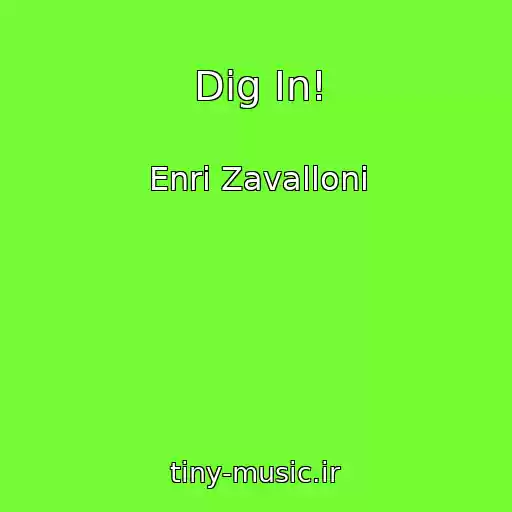 کاور آهنگ Dig In! از Enri Zavalloni